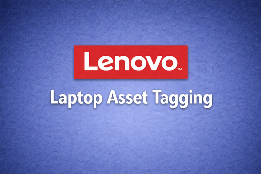 Lenovo Laptop Asset Tagging